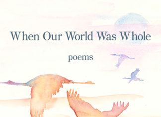 When Our World Was Whole